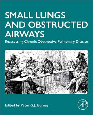 Small Lungs and Obstructed Airways