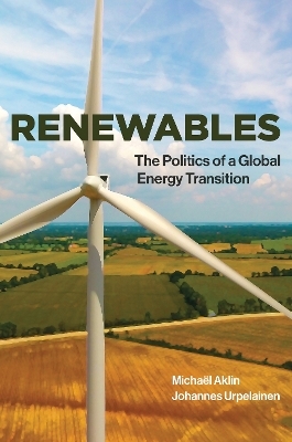 Renewables - Micha&euml;l Aklin, Johannes Urpelainen