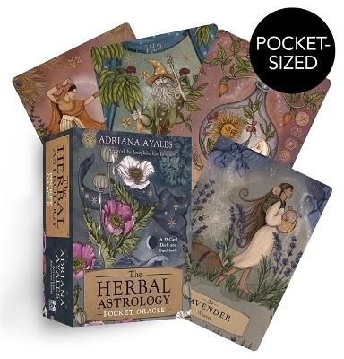 The Herbal Astrology Pocket Oracle - Adriana Ayales