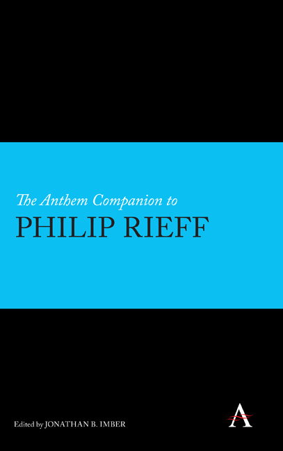 The Anthem Companion to Philip Rieff - 