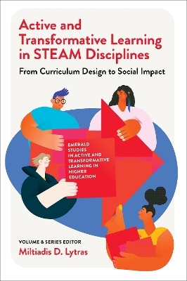 Active and Transformative Learning in STEAM Disciplines - 