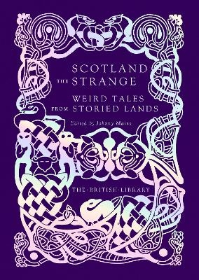 Scotland the Strange - 