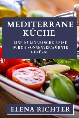 Mediterrane Küche