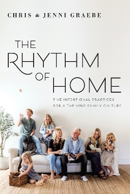 The Rhythm of Home - Chris Graebe