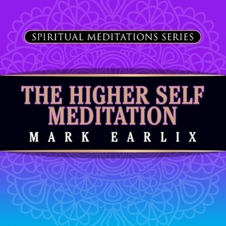The Higher Self Meditation