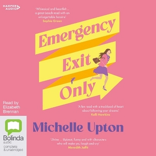 Emergency Exit Only [Bolinda]