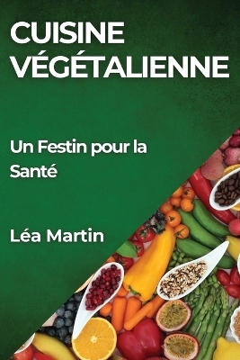 Cuisine Végétalienne