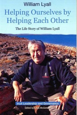 Helping Ourselves by Helping Each Other - William Lyall