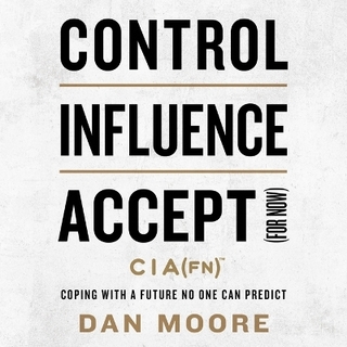 Control, Influence, Accept (for Now)