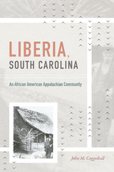 Liberia, South Carolina - John M. Coggeshall