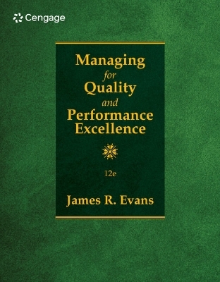 Managing for Quality and Performance Excellence - James Evans