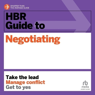 HBR Guide to Negotiating - Jeff Weiss