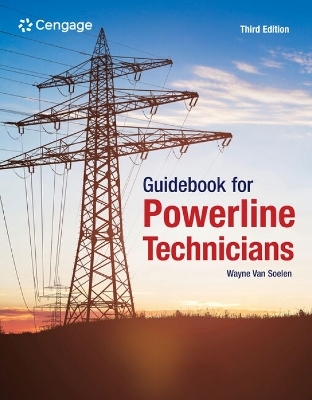Guidebook for Powerline Technicians - Wayne Van Soelen