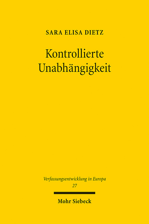 Kontrollierte Unabh&auml;ngigkeit - Sara Elisa Dietz