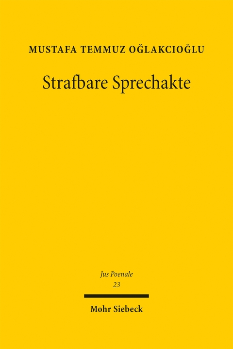 Strafbare Sprechakte - Mustafa Temmuz Oğlakcıoğlu