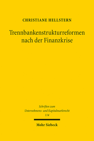 Trennbankenstrukturreformen nach der Finanzkrise