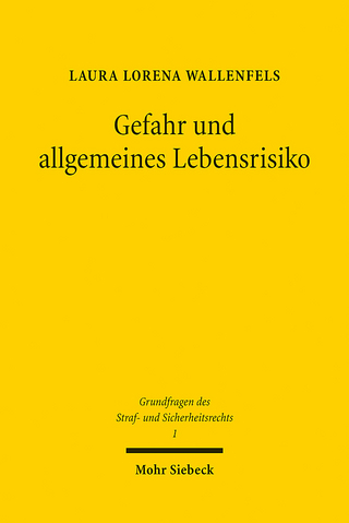 Gefahr und allgemeines Lebensrisiko