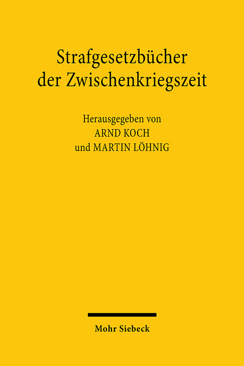 Strafgesetzb&uuml;cher der Zwischenkriegszeit - 