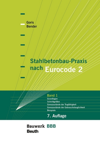 Stahlbetonbau-Praxis nach Eurocode 2: Band 1 - Buch mit E-Book