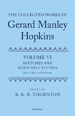 The Collected Works of Gerard Manley Hopkins - 