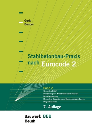 Stahlbetonbau-Praxis nach Eurocode 2: Band 2 - Buch mit E-Book