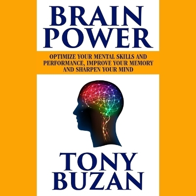 Brain Power - Tony Buzan