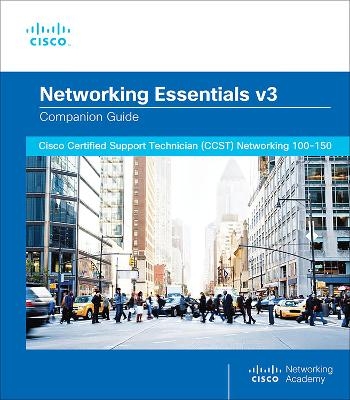 Networking Essentials Companion Guide v3 -  Cisco Networking Academy