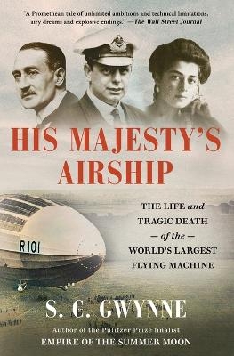 His Majesty's Airship -  GWYNNE S C