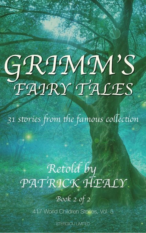 Grimm's Fairy Tales - Book 2 of 2 -  Patrick Healy
