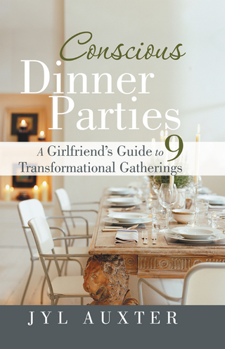 Conscious Dinner Parties