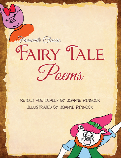 Favourite Classic Fairy Tale Poems - Joanne Pinnock