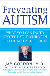 Preventing Autism - Jay Gordon