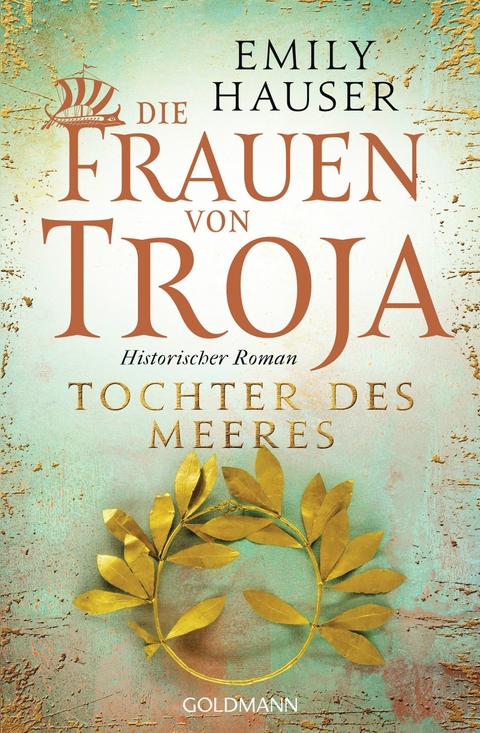 Die Frauen von Troja - Emily Hauser