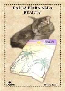 Dalla Fiaba alla Realtà