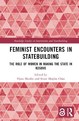 Feminist Encounters in Statebuilding - 