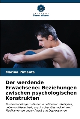 Der werdende Erwachsene - Marina Pimenta