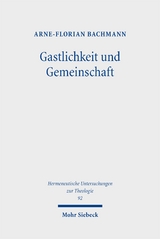 Gastlichkeit und Gemeinschaft - Arne-Florian Bachmann