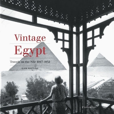 Vintage Egypt - Alain Blotti&egrave;re