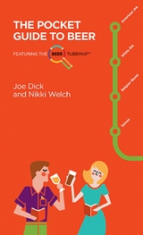 Pocket Guide to Beer -  Joe Dick,  Nikki Welch