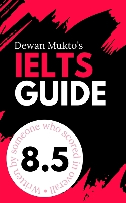 IELTS Guide - Dewan Mukto