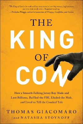 The King of Con - Thomas Giacomaro, Natasha Stoynoff