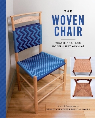 The Woven Chair - Brandy Clements, Dave Klingler