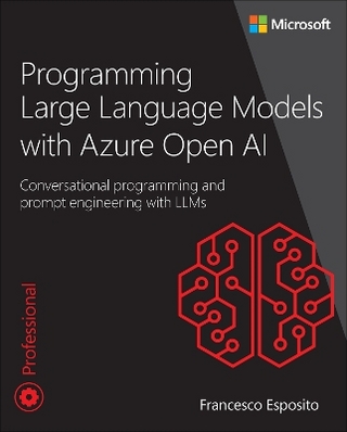 Programming Large Language Models with Azure Open AI