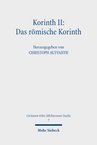 Korinth II: Das römische Korinth