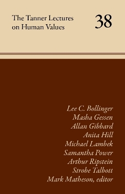 The Tanner Lectures on Human Values