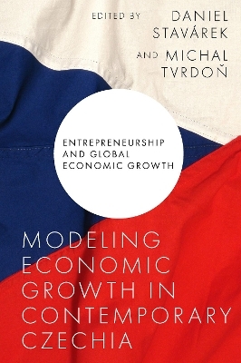 Modeling Economic Growth in Contemporary Czechia - 
