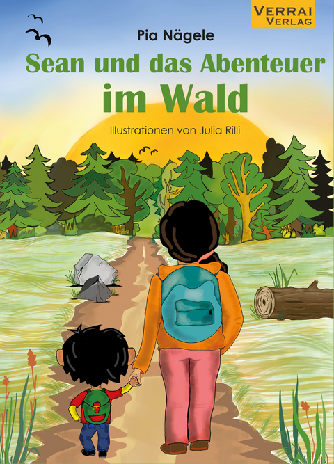 Sean und das Abenteuer im Wald - Pia N&auml;gele