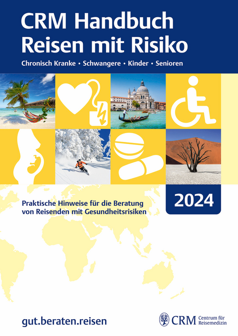CRM Handbuch Reisen mit Risiko 2024 - 