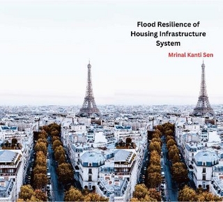 Flood Resilience of Housing Infrastructure System