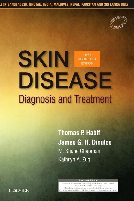 Skin Disease-Diagnosis & Treatment:First South Asia Edition-E-book - Thomas P. Habif